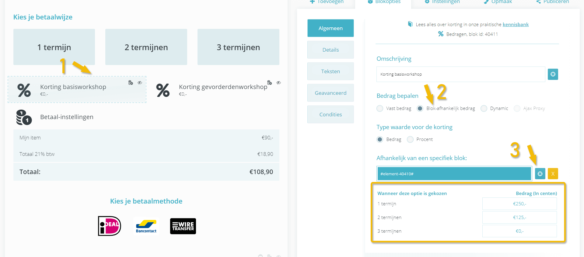 Kortingen voor geavanceerde opzet voor termijnbetaling