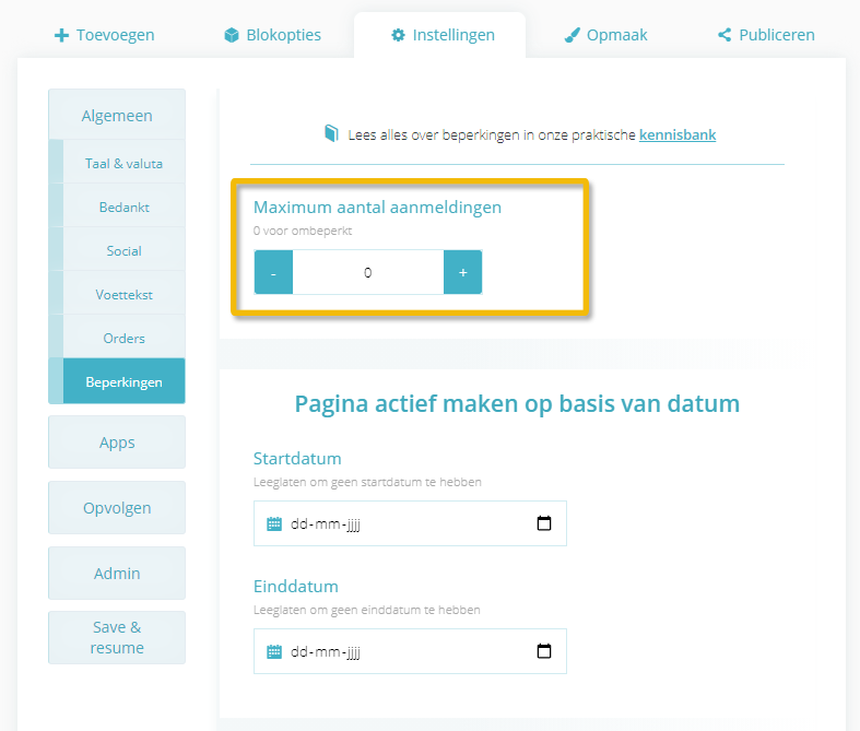 Een maximum aantal aanmeldingen accepteren in je pagina